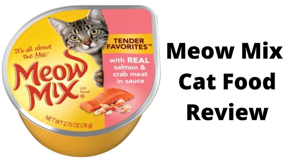 Meow Mix Cat A Lot Of Mixed Reviews (Updated 2024) By Petfather